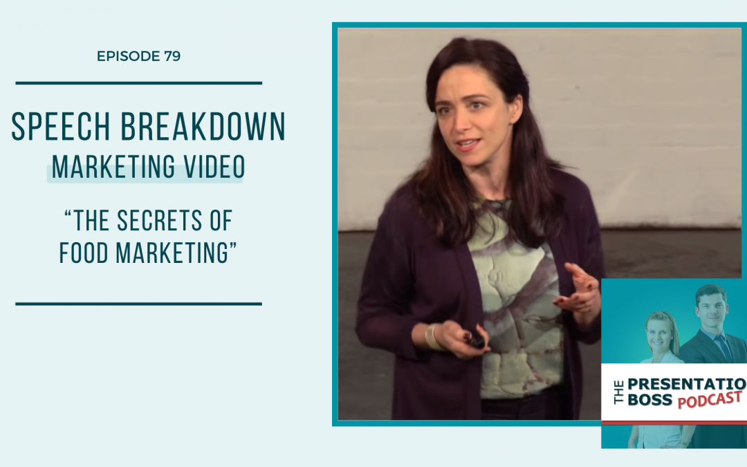 79. Speech Breakdown: The Secrets of Food Marketing