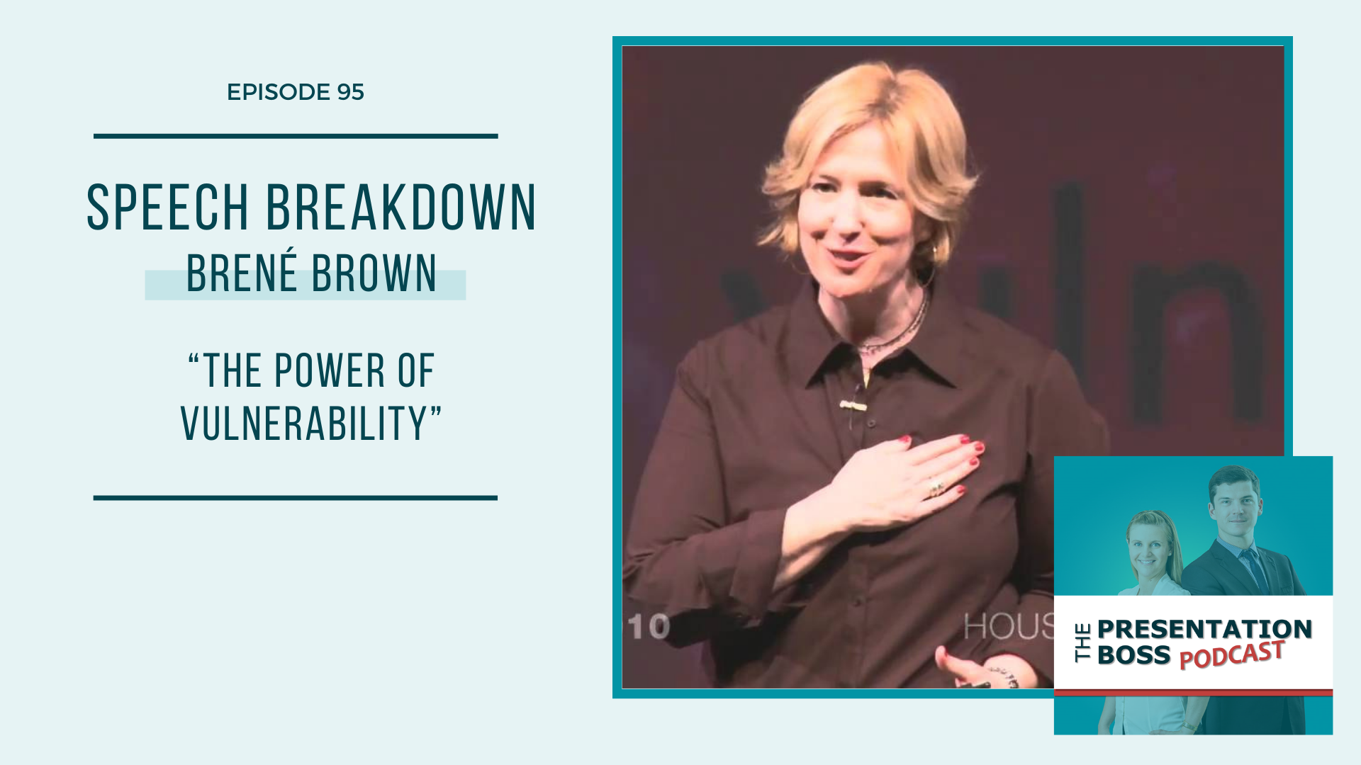 95. Speech Breakdown: TED Talk by Brené Brown “The power of vulnerability” - Data Storytelling ...