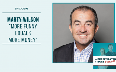 96. Marty Wilson on Why More Funny Equals More Money